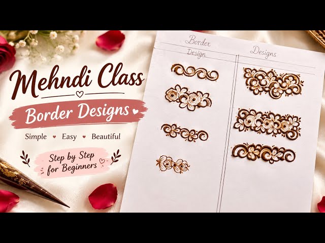 Basic Cutwork Border Designs | Mehndi Class Day 22 | Easy & Beautiful