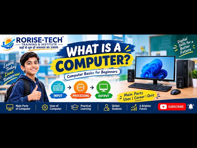 What is a Computer? | Computer Basics for Beginners | RORISE-TECH