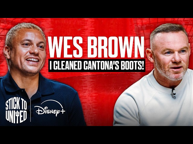Rooney: Why I Asked To LEAVE Man United in 2010! & Wes Brown Joins | Stick to United EP 3