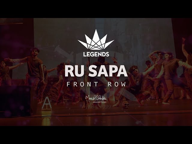 RU SAPA | 2025 Legends | Front Row | Manish Bhandari Productions
