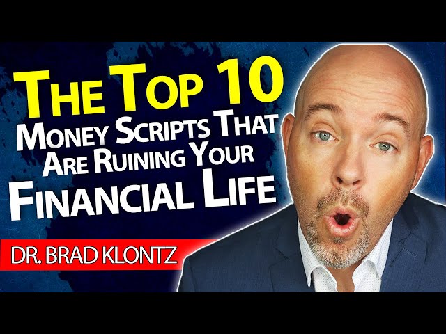 The Top 10 Money Scripts That Are Ruining Your Financial Life