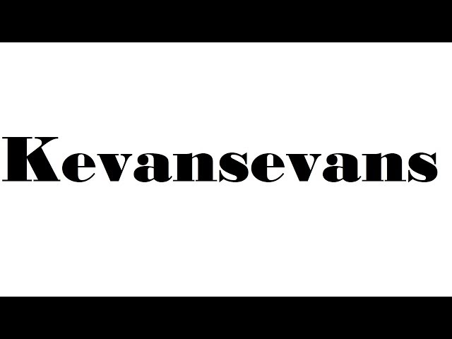 Kevansevans [Behind the Lines]