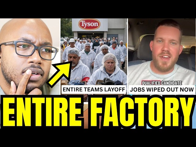 "Today's Your Last Day" Tyson Foods In Georgia Lays Off ENTIRE Factory -- Here's Why