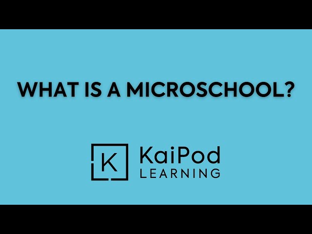 What Is A Microschool?