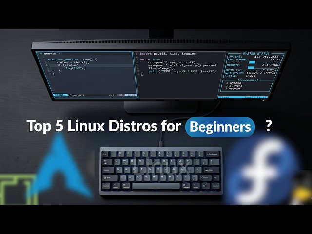 Top 5 Linux Distros for Beginners (2026)