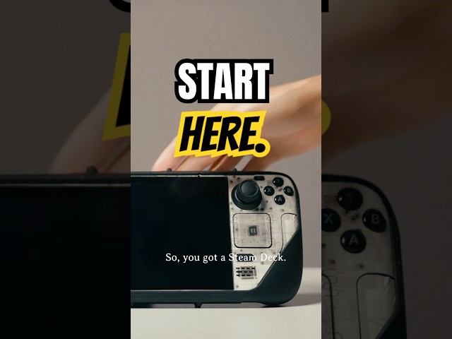 New to Steam Deck? Start here.