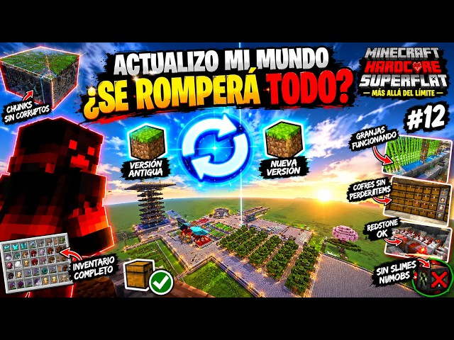 ¡ACTUALIZO MI MUNDO HARDCORE! 😱 ¿SE ROMPERÁ TODO? | MINECRAFT SUPERFLAT: MÁS ALLÁ DEL LÍMITE