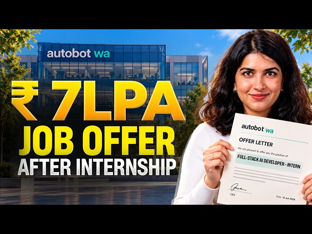 ₹7 LPA AI Developer Job After Internship? | Work From Home + ₹20K Stipend