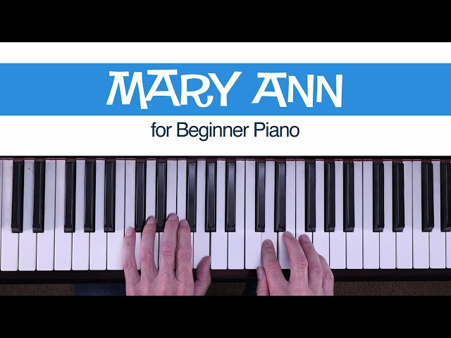 Mary Ann - FREE Beginner Piano Sheet Music -  MakingMusicFun.net