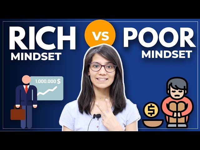 5 Mindsets The Rich Follow That The Poor NEVER DO | Rich Mindset Vs Poor Mindset | The Money Master
