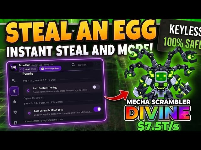 [BEST🤖] STEAL AN EGG SCRIPT! 🥚🔥-2026 | KEYLESS | AUTO MECHA | AUTO STEAL | INSTANT STEAL AND MORE! 