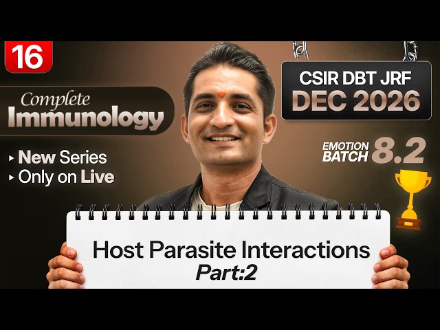 Emotion 8.0 I Lecture 16 I Immunology I IFAS CSIR NET DEC 2026 and June 2027