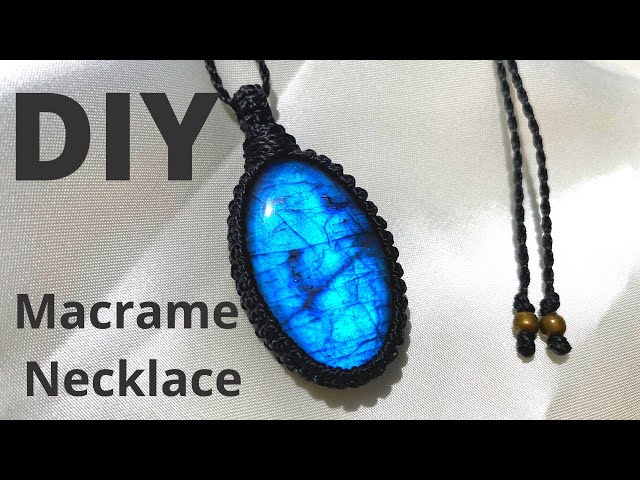 【Macrame Necklace Tutorial】 Let’s Wrap Your Favorite Stone | How To Make A Macrame Necklace