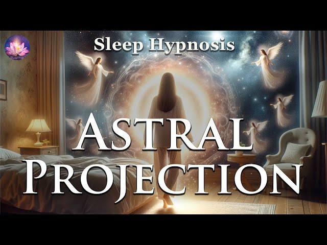 Astral Projection From A Lucid Dream With Divine Guidance & Protection, OBE (417 Hz, Binaural Beats)