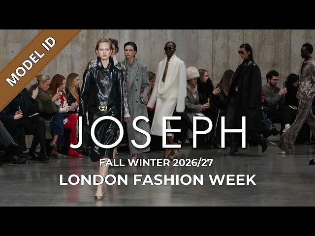 Joseph Fall Winter 2026/27 Fashion Show Model ID | London Fashion Week
