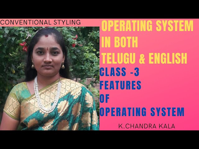 Operating System || Features of Operating System || OS Features explained in both Telugu and English