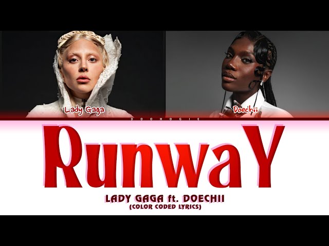 LADY GAGA  X Doechii 'RUNWAY' (Color Coded Lyrics) 