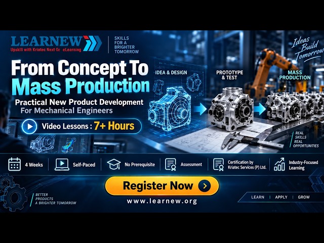 From Concept to Mass Production | New Product Development (NPD) for Mechanical Engineers