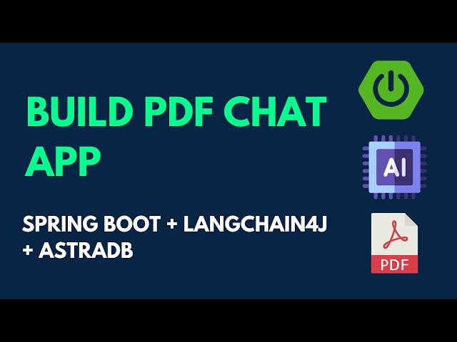 Build an AI PDF Chat App using LangChain4J, Spring Boot and Astra DB