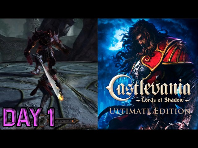 The Gritty Reboot - Castlevania: Lords of Shadow 1 (PC) Day 1