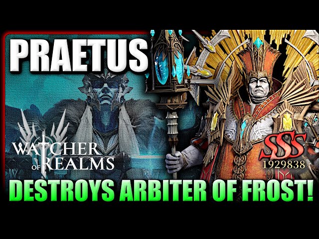 Praetus Helped me SSS Arbiter of Frost! - Here's How! | Watcher of Realms