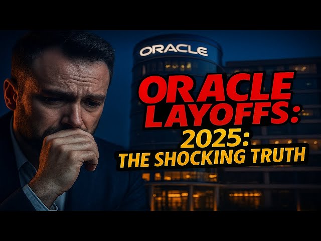 Oracle Layoffs 2025: The Shocking Truth Behind the Tech Giant’s Cuts