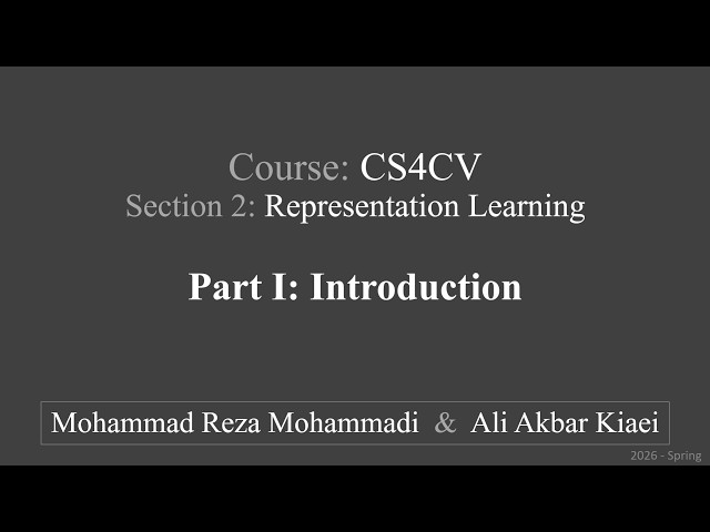 CS4CV | Representation Learning 01 — Introduction