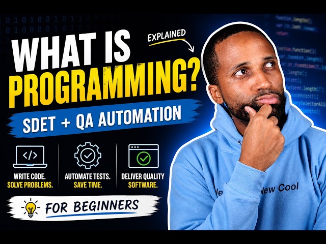 What is Programming (SDET + QA Automation)