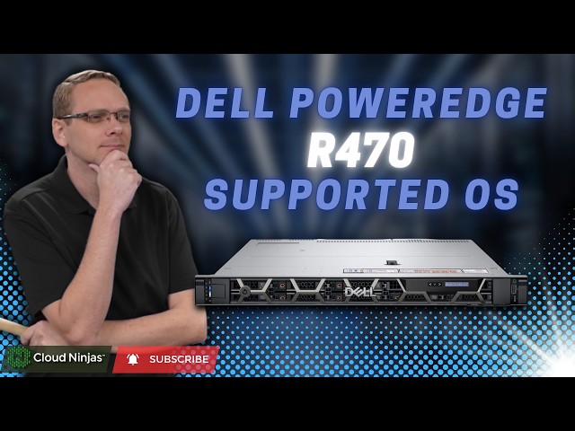 Dell PowerEdge R470 Windows Server Operating System Overview | Windows Server 2025 Installation