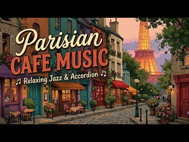Cozy Coffee Shop Jazz And French Cafe Music Inside A Charming Parisian Street CafeMontmartre Chill