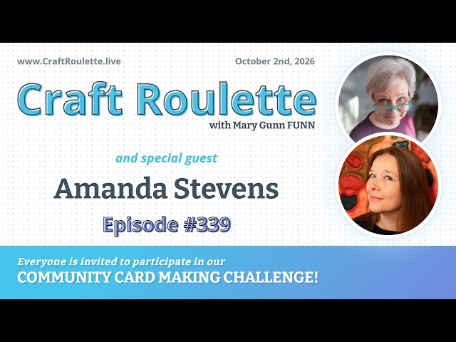 Craft Roulette Episode #339 featuring Amanda Stevens (@PearBlossomPress)