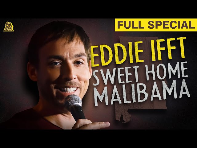 Eddie Ifft | Sweet Home Malibama (Full Comedy Special)