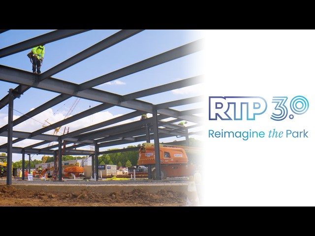 RTP 3.0: The Next Chapter for Research Triangle Park