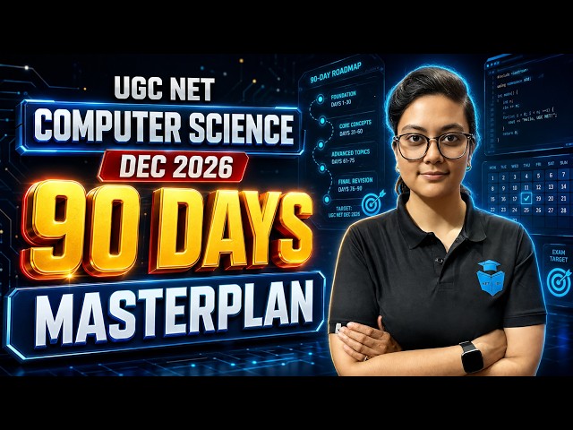 UGC NET COMPUTER SCIENCE DEC 2026 ✅ 90 DAYS MASTERPLAN BY ADITI MAM
