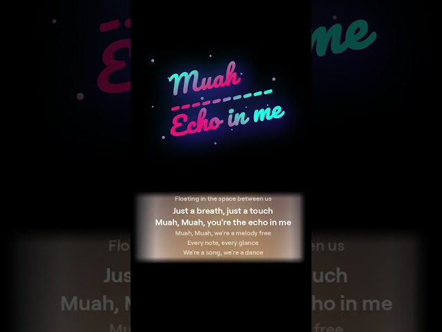 Muah - Echo in me