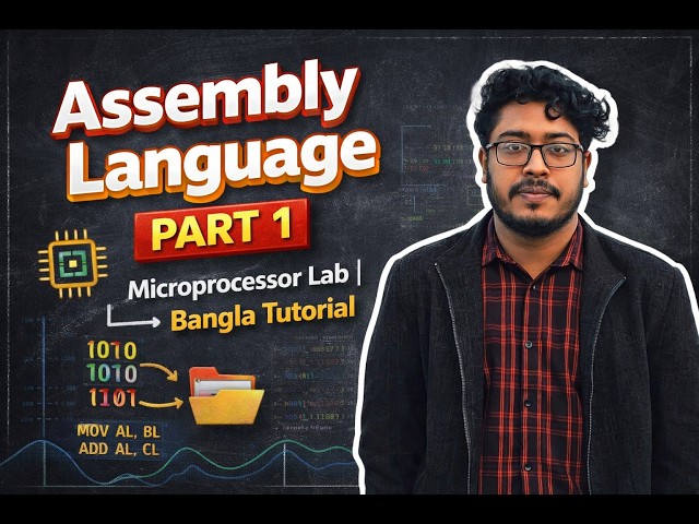 Assembly Language Part 1 | Microprocessor Lab | Bangla Tutorial