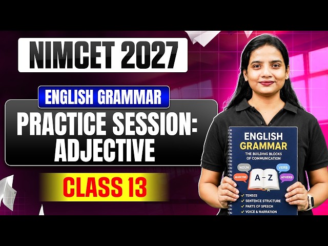 NIMCET 2027 Vocabulary Series | Practice Session Adjective Class 13
