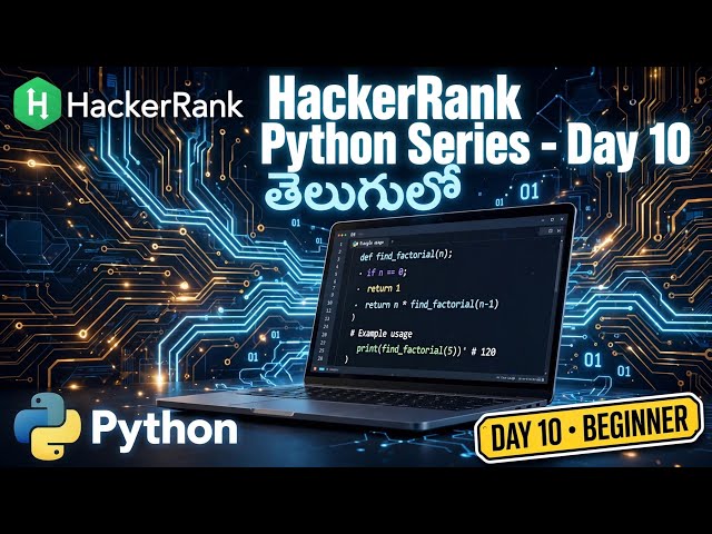 Hacker Rank Python Series for Beginners in Telugu | Day10