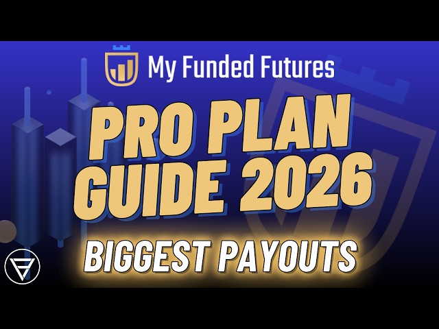 MyFundedFutures - Pro Plan - Largest Scalable Payouts