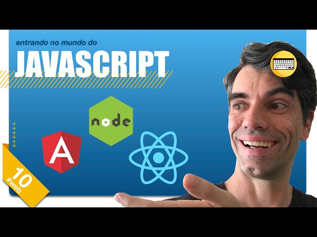 10 - Entrando no mundo do JavaScript