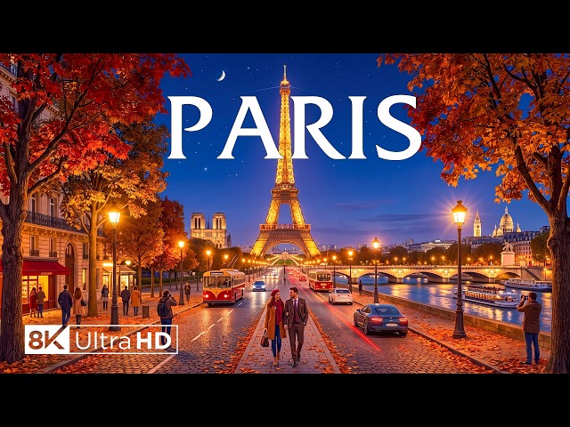 Paris in Autumn 2026 4K 🇫🇷 | Eiffel Tower, Champs-Élysées & Magical City Lights at Night