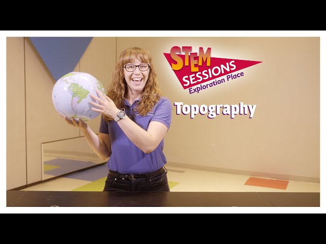 Topography | STEM Session
