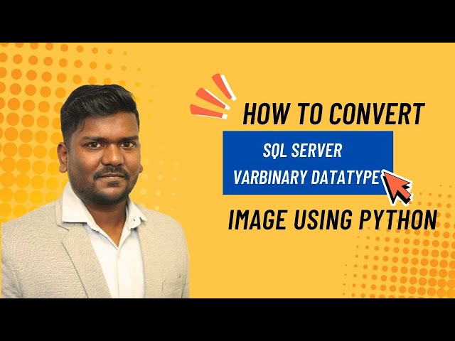 How to View SQL Server VARBINARY Images Using Python