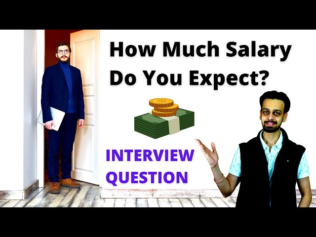 What is Your Expected Salary? Interview Question Best Answer For Freshers & Experienced - Kitna CTC?