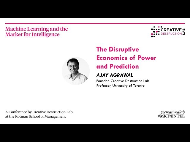 Ajay Agrawal - Power and Prediction