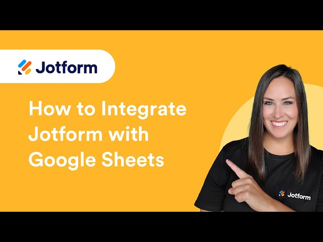 How to Integrate Jotform with Google Sheets (Updated 2026)