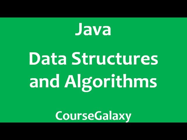 Data Structures and Algorithms in Java