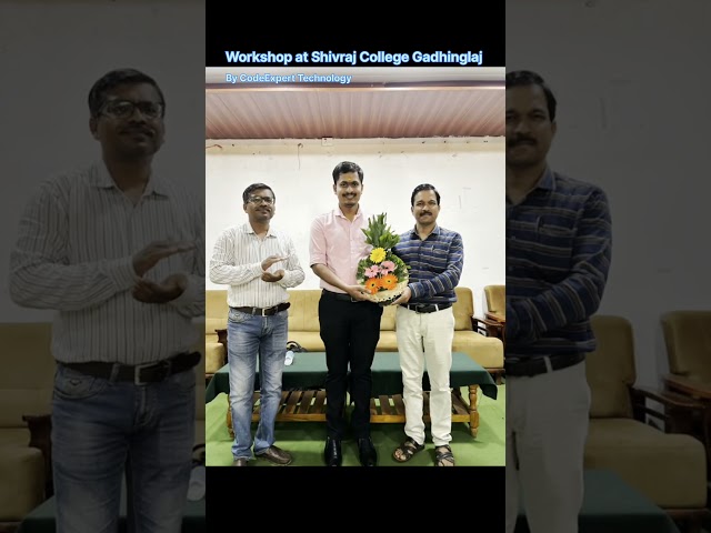 Workshop At Shivraj College Gadhinglaj - CodeExpert Technology