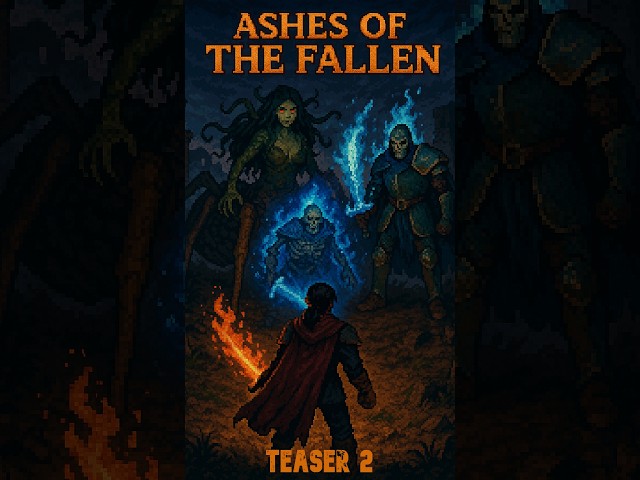 ⚔️Ashes Of The Fallen : Teaser 2⚔️