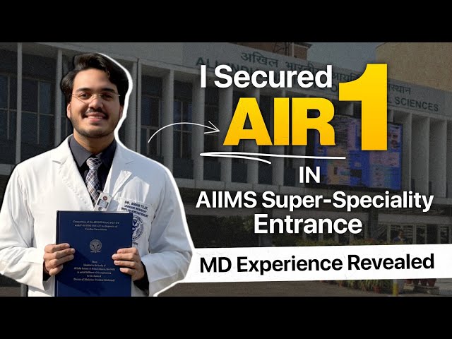 I secured AIR 1 in AIIMS Super Speciality Entrance | My MD Experience at AIIMS Delhi Revealed 